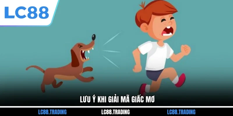 Lưu ý khi giải mã giấc mơ